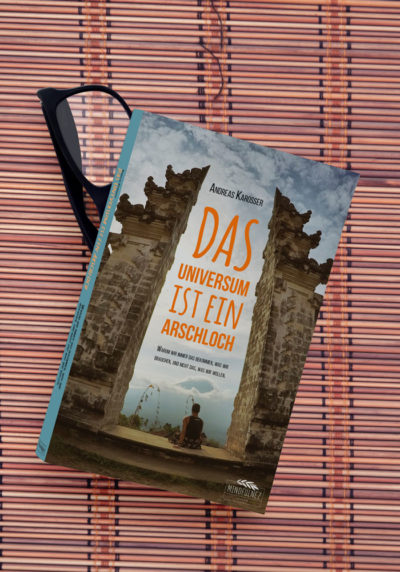 Das-Universum-ist-ein-Arschloch Das-Universum-ist-ein-Arschloch